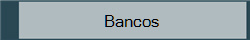 Bancos